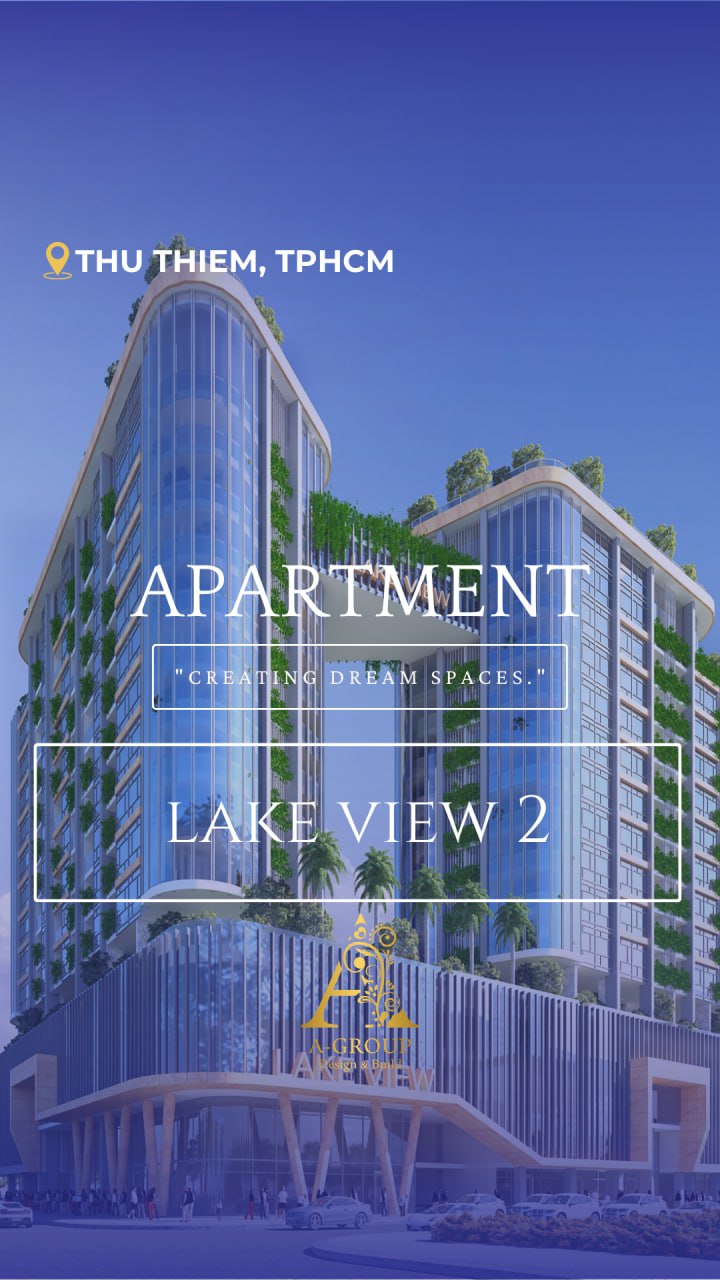 Công Trình Thủ Thiêm Lakeview 2, TP. Hồ Chí Minh - Thiết kế xây dựng A ...